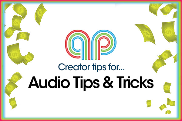 Audio Tips & Tricks