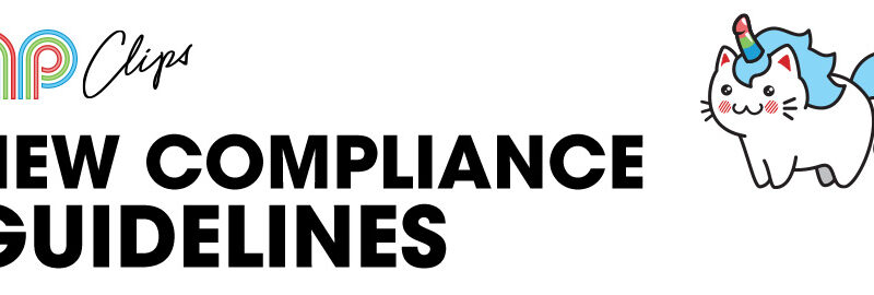 Protecting Our Creators & Users with New Compliance Guidelines